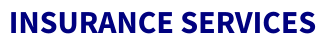 INSURANCE SERVICES